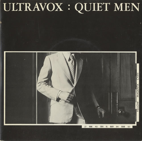 Ultravox Quiet Men 7" vinyl single (7 inch record / 45) UK VOX07QU450264