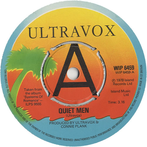 Ultravox Quiet Men 7" vinyl single (7 inch record / 45) UK VOX07QU450264