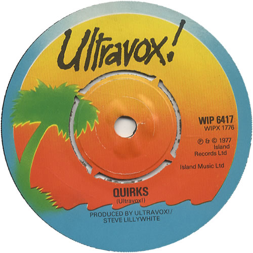 Ultravox Quirks 7" vinyl single (7 inch record / 45) UK VOX07QU450263