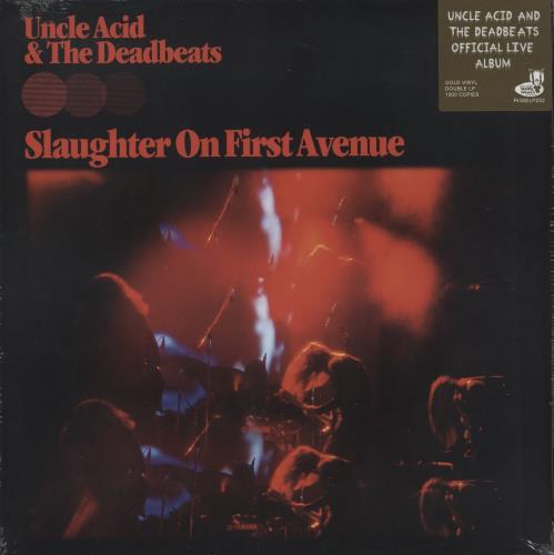 Uncle Acid & The Deadbeats Slaughter On First Avenue - 180g Gold Vinyl - Sealed 2-LP vinyl record set (Double LP Album) UK YNC2LSL864769