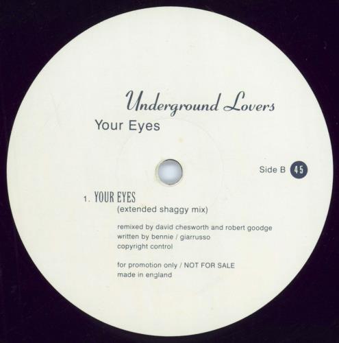 Underground Lovers Your Eyes 12" vinyl single (12 inch record / Maxi-single) UK ULO12YO718053