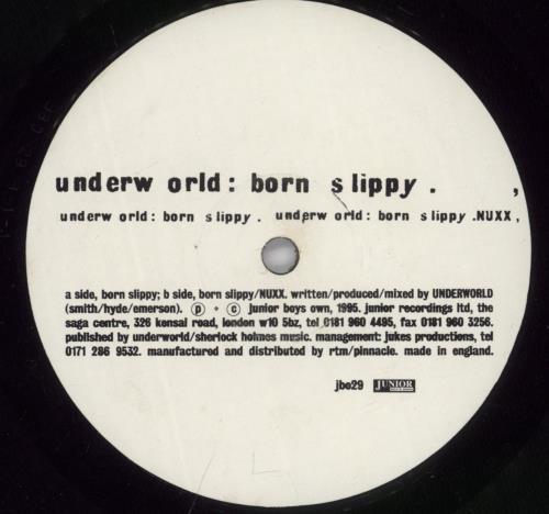 Underworld Born Slippy 12" vinyl single (12 inch record / Maxi-single) UK UDW12BO891446