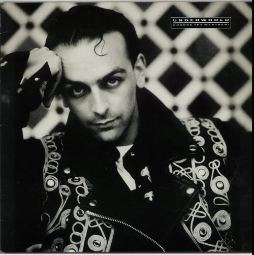 Underworld Change The Weather vinyl LP album (LP record) German UDWLPCH625887