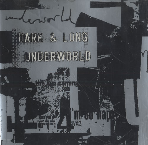 Underworld Dark & Long - 1st CD single (CD5 / 5") Danish UDWC5DA143896