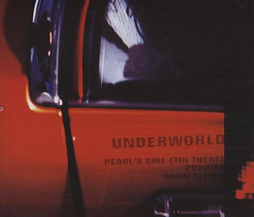 Underworld Pearl's Girl (Tin There) CD single (CD5 / 5") UK UDWC5PE386618