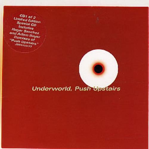Underworld Push Upstairs - CD1 CD single (CD5 / 5") UK UDWC5PU295910