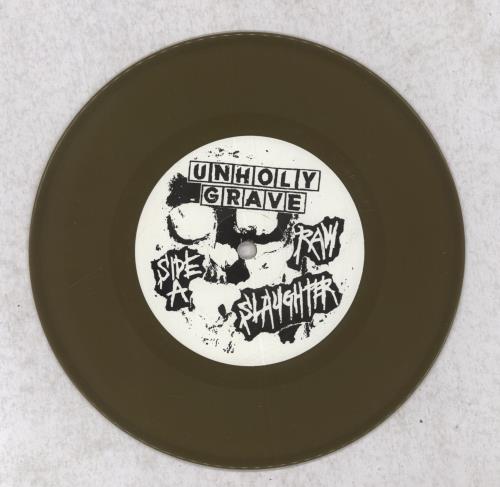 Unholy Grave Raw Slaughter EP - Brown Vinyl 7" vinyl single (7 inch record / 45) US 65J07RA844815
