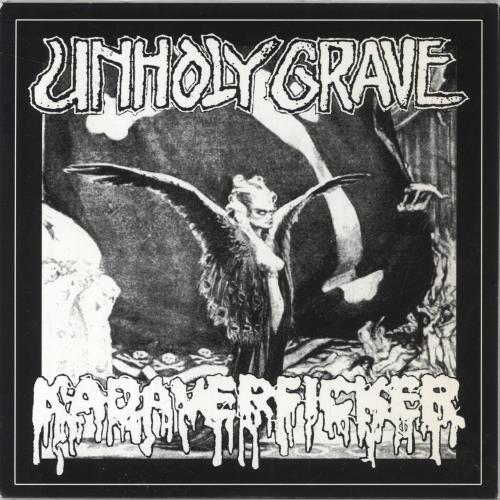 Unholy Grave Unholy Grave / Kadaverficker 7" vinyl single (7 inch record / 45) German 65J07UN844812