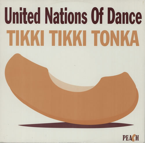 United Nations Of Dance Tikki Tikki Tonka 12" vinyl single (12 inch record / Maxi-single) UK XNI12TI629282