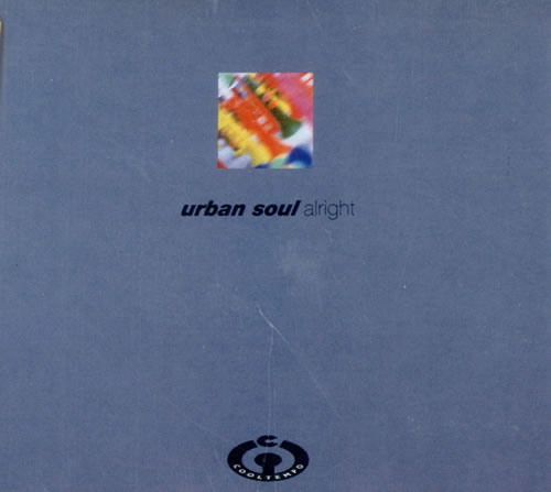 Urban Soul Alright CD single (CD5 / 5") UK UAAC5AL513634
