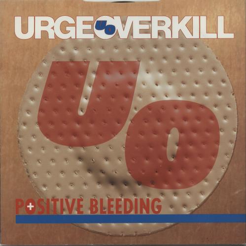 Urge Overkill Positive Bleeding 12" vinyl single (12 inch record / Maxi-single) UK UOV12PO666852