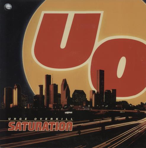 Urge Overkill Saturation - Blue Vinyl vinyl LP album (LP record) US UOVLPSA873018