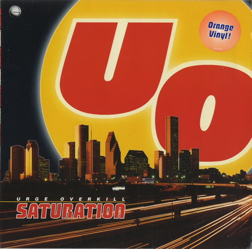 Urge Overkill Saturation - Orange Vinyl vinyl LP album (LP record) Dutch UOVLPSA518529