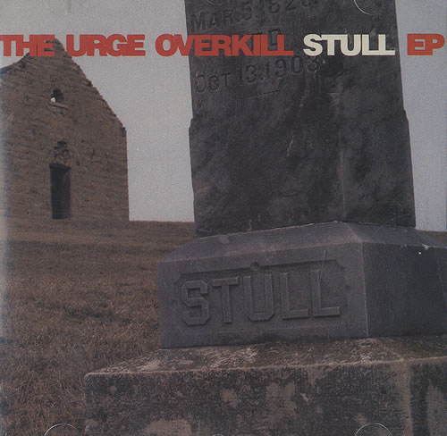 Urge Overkill Stull EP CD single (CD5 / 5") US UOVC5ST498436