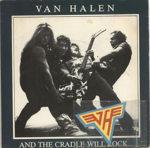 Van Halen And The Cradle Will Rock... + logo sticker 7" vinyl single (7 inch record / 45) UK VNH07AN47307