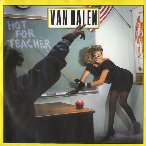 Van Halen Hot For Teacher 7" vinyl single (7 inch record / 45) UK VNH07HO564584