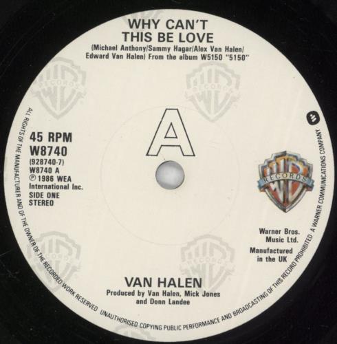 Van Halen Why Can't This Be Love - paper label 7" vinyl single (7 inch record / 45) UK VNH07WH564583