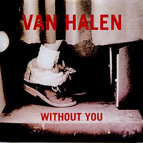 Van Halen Without You CD single (CD5 / 5") Australian VNHC5WI297377