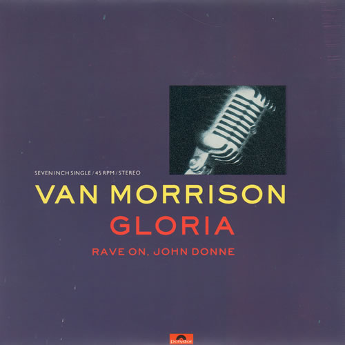 Van Morrison Gloria 7" vinyl single (7 inch record / 45) UK VMO07GL137799