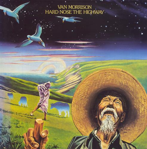 Van Morrison Hard Nose The Highway - Cream WB Label vinyl LP album (LP record) US VMOLPHA814741