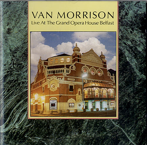Van Morrison Live At The Grand Opera House Belfast CD album (CDLP) German VMOCDLI622232