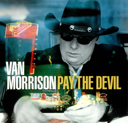 Van Morrison Pay The Devil vinyl LP album (LP record) US VMOLPPA441067