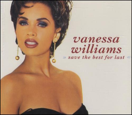 Vanessa Williams Save The Best For Last CD single (CD5 / 5") UK VNWC5SA276991