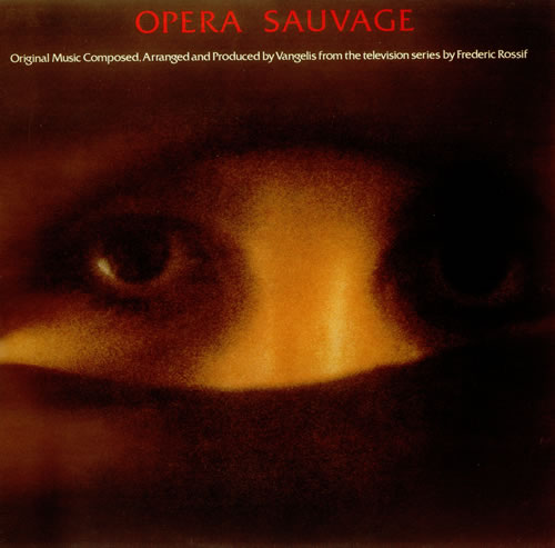 Vangelis Opera Sauvage vinyl LP album (LP record) UK VGELPOP453714