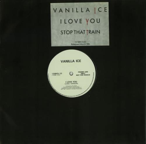 Vanilla Ice I Love You - Long Version 12" vinyl single (12 inch record / Maxi-single) UK VCE12IL388511