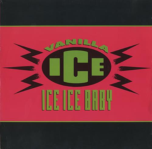 Vanilla Ice Ice Ice Baby 12" vinyl single (12 inch record / Maxi-single) UK VCE12IC168953
