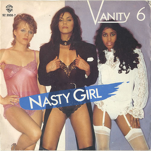 Vanity 6 Nasty Girl 7" vinyl single (7 inch record / 45) Dutch XAN07NA628921