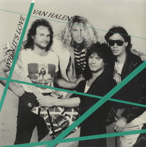 Van Halen When It's Love US 7