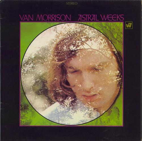 how van morrison created astral weeks how van morrison created astral weeks