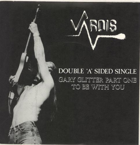 Vardis Gary Glitter Part One / To Be With You 7" vinyl single (7 inch record / 45) UK VRD07GA736428