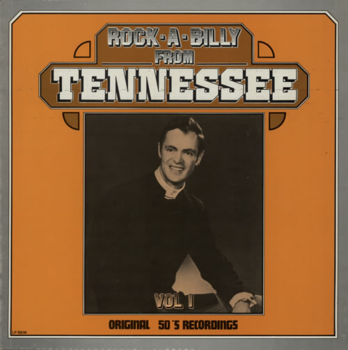 Various-50s/Rock & Roll/Rockabilly Rockabilly From Tennessee Vol 1 vinyl LP album (LP record) Dutch 50VLPRO614406