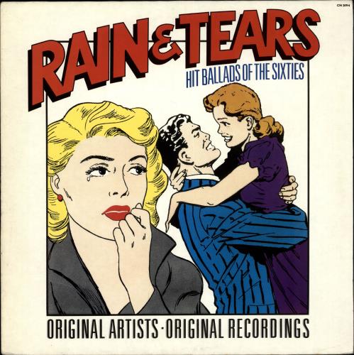 Various-60s & 70s Rain & Tears: Hit Ballads Of The Sixties vinyl LP album (LP record) UK SVALPRA693695