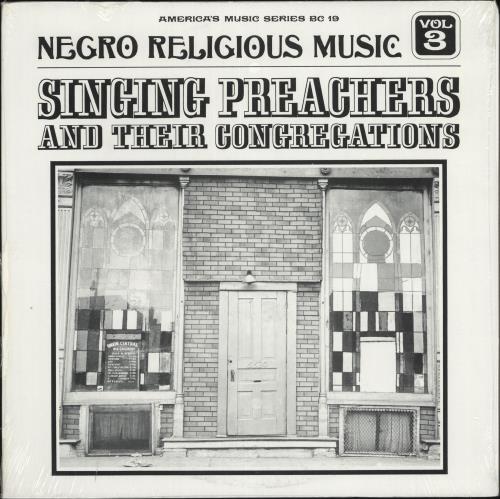 Various-Blues & Gospel Negro Religious Music Vol. 3 - Singing Preachers And Their Congregations vinyl LP album (LP record) US V-BLPNE727537
