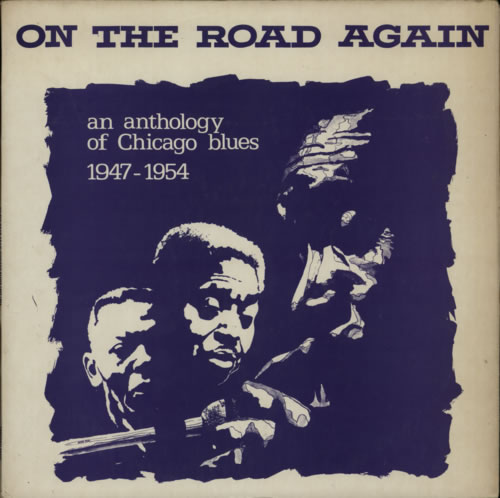 Various-Blues & Gospel On The Road Again An Anthology Of Chicago Blues 1947-1954 vinyl LP album (LP record) UK V-BLPON599320