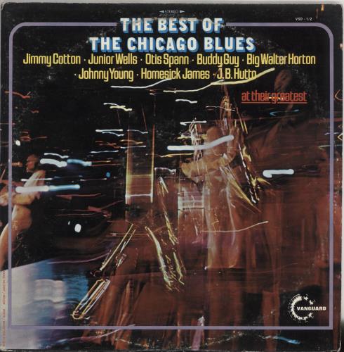 Various-Blues & Gospel The Best Of The Chicago Blues - 1st 2-LP vinyl record set (Double LP Album) US V-B2LTH722363