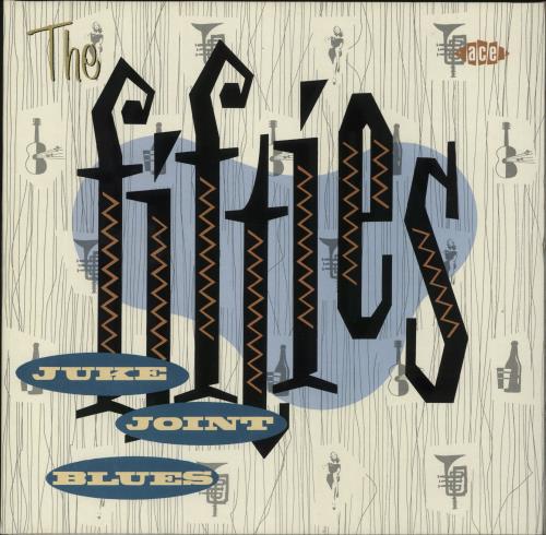 Various-Blues & Gospel The Fifties: Juke Joint Blues vinyl LP album (LP record) German V-BLPTH737027