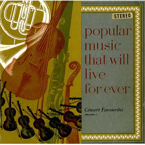 Various-Classical & Orchestral Popular Music That Will Live Forever 2-LP vinyl record set (Double LP Album) UK VAF2LPO410008