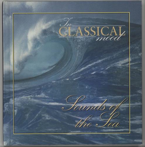 Various-Classical & Orchestral Sounds Of The Sea CD album (CDLP) UK VAFCDSO665237