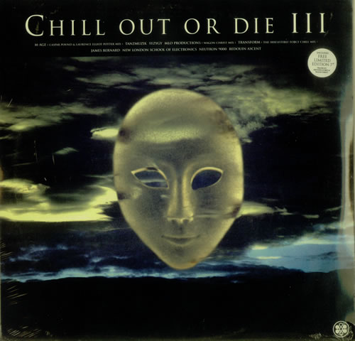 Various-Dance Chill Out Or Die III vinyl LP album (LP record) UK D.VLPCH546781
