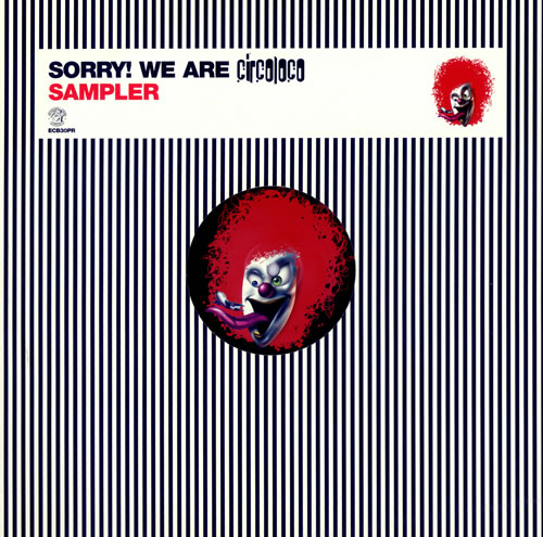 Various-Dance Sorry! We Are Circoloco - Sampler 12" vinyl single (12 inch record / Maxi-single) UK D.V12SO486449