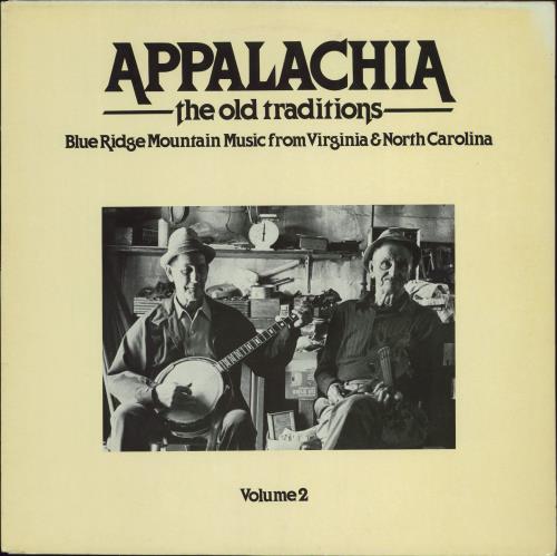 Various-Folk Appalachia - The Old Traditions - Volume 2 vinyl LP album (LP record) UK V-FLPAP776404