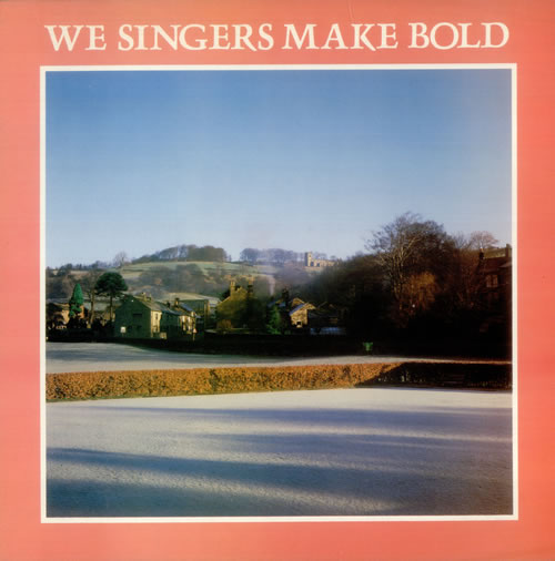 Various-Folk We Singers Make Bold vinyl LP album (LP record) UK V-FLPWE543041