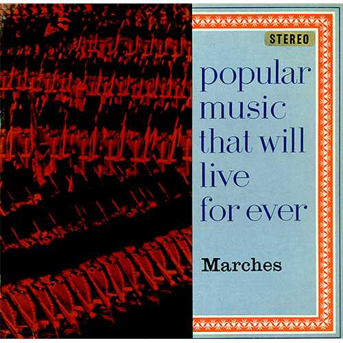 Various-Military Bands Popular Music That Will Live Forever vinyl LP album (LP record) UK VRBLPPO410020