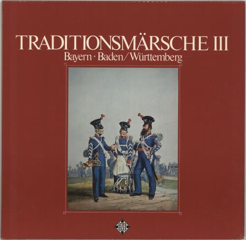 Various-Military Bands Traditionsm�rsche III 2-LP vinyl record set (Double LP Album) German VRB2LTR690938