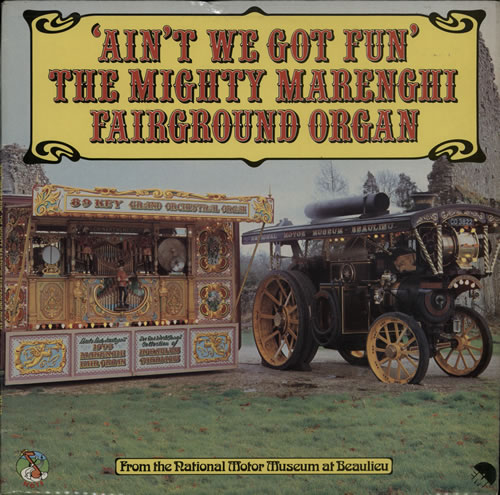 Various-Organs Ain't We Got Fun - The Mighty Marenghi Fairground Organ vinyl LP album (LP record) UK OGNLPAI568598