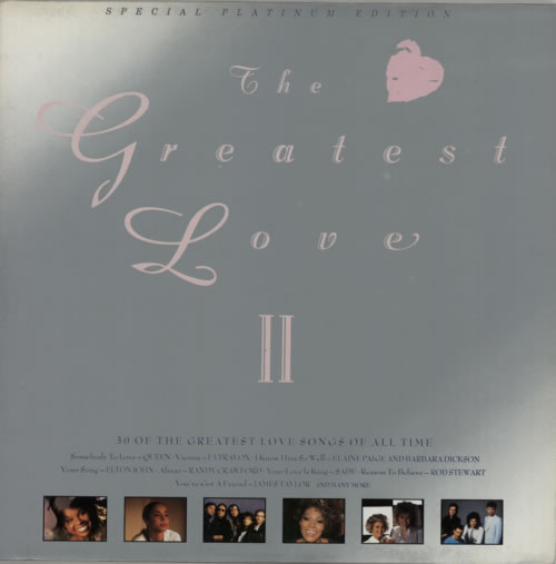 Various-Pop The Greatest Love II 2-LP vinyl record set (Double LP Album) UK 7VA2LTH592095